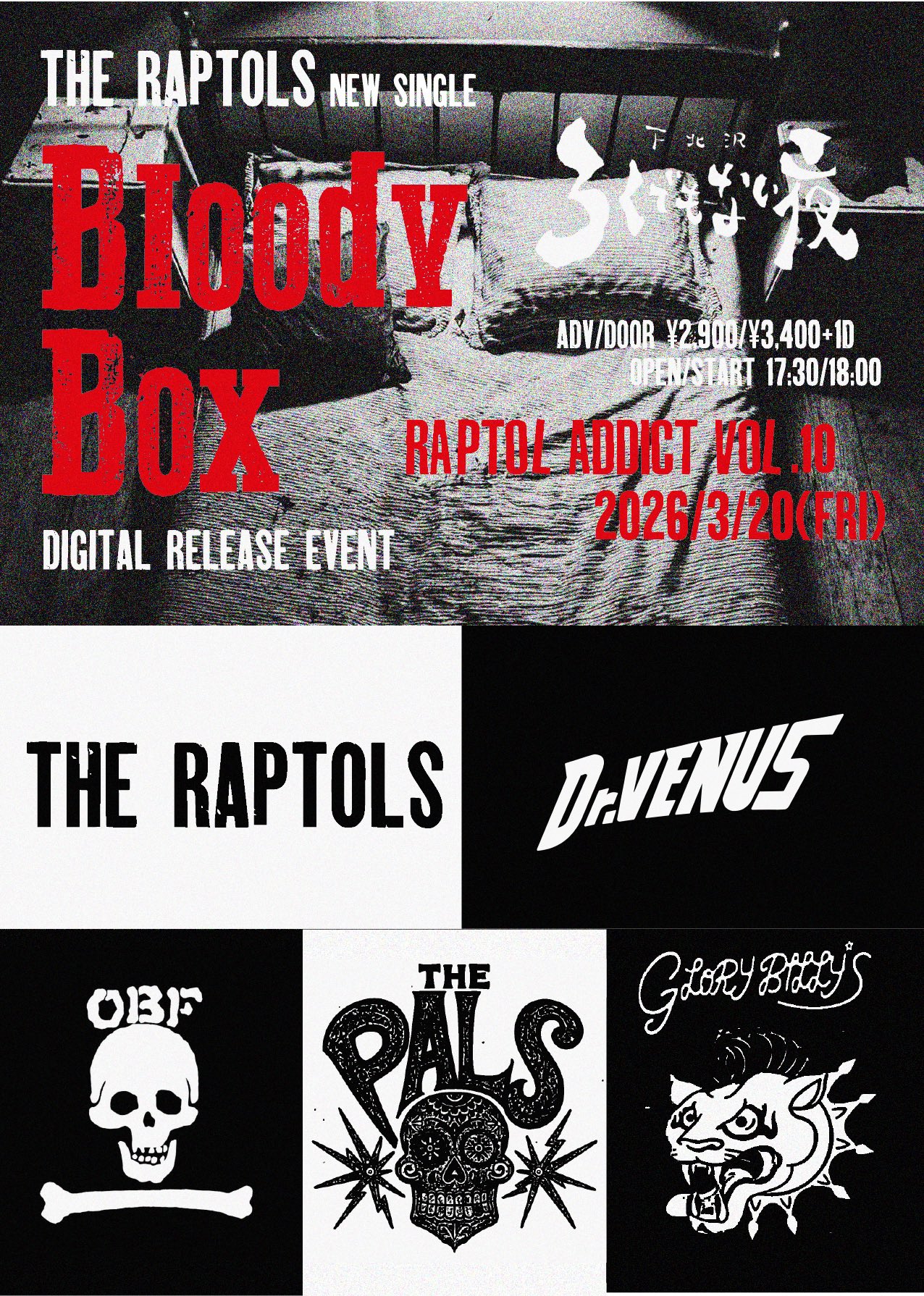 THE RAPTOLS new single 『Bloody box』digital release event 「RAPTOL ADDICT vol.10」